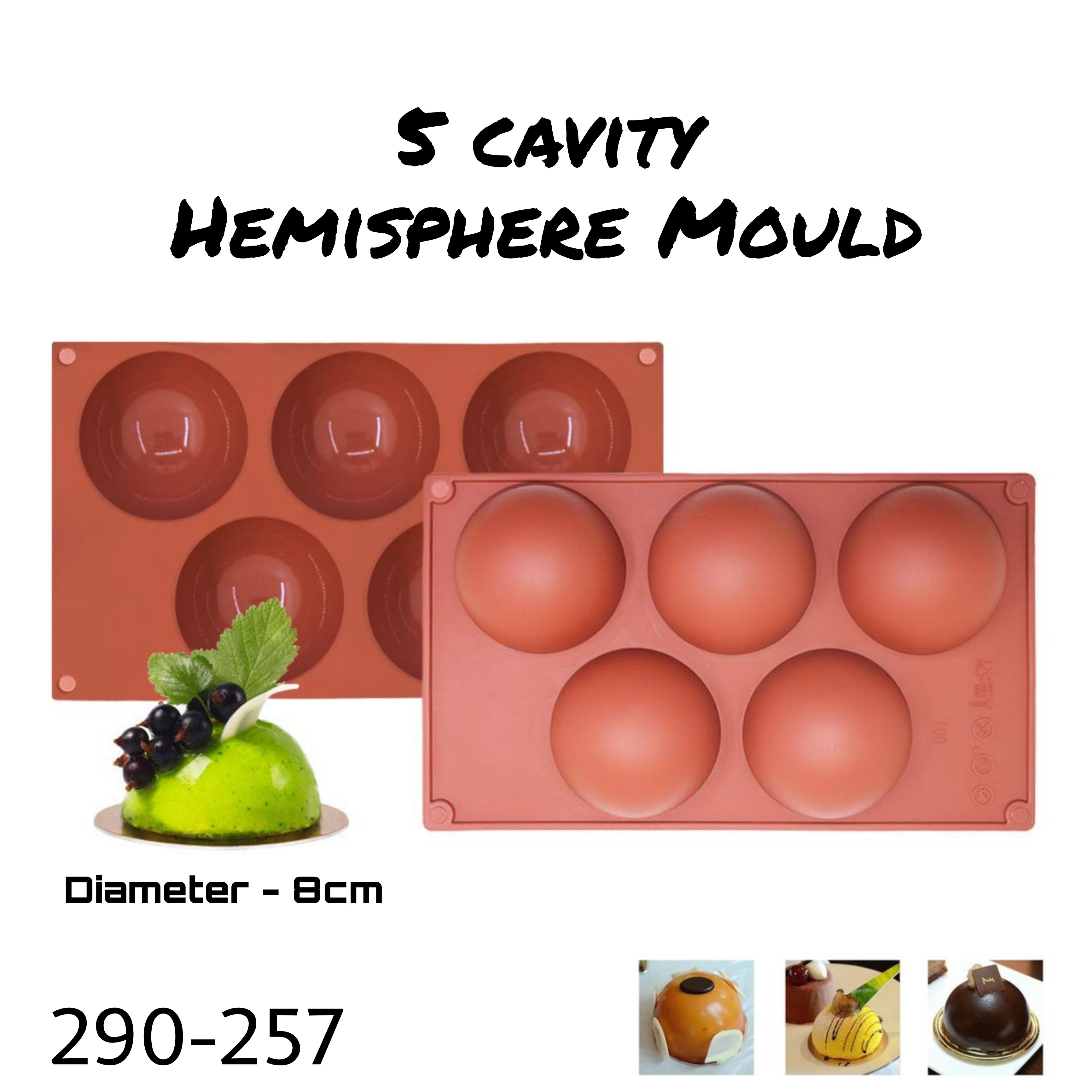 5 Cavity Hemisphere Mould 257