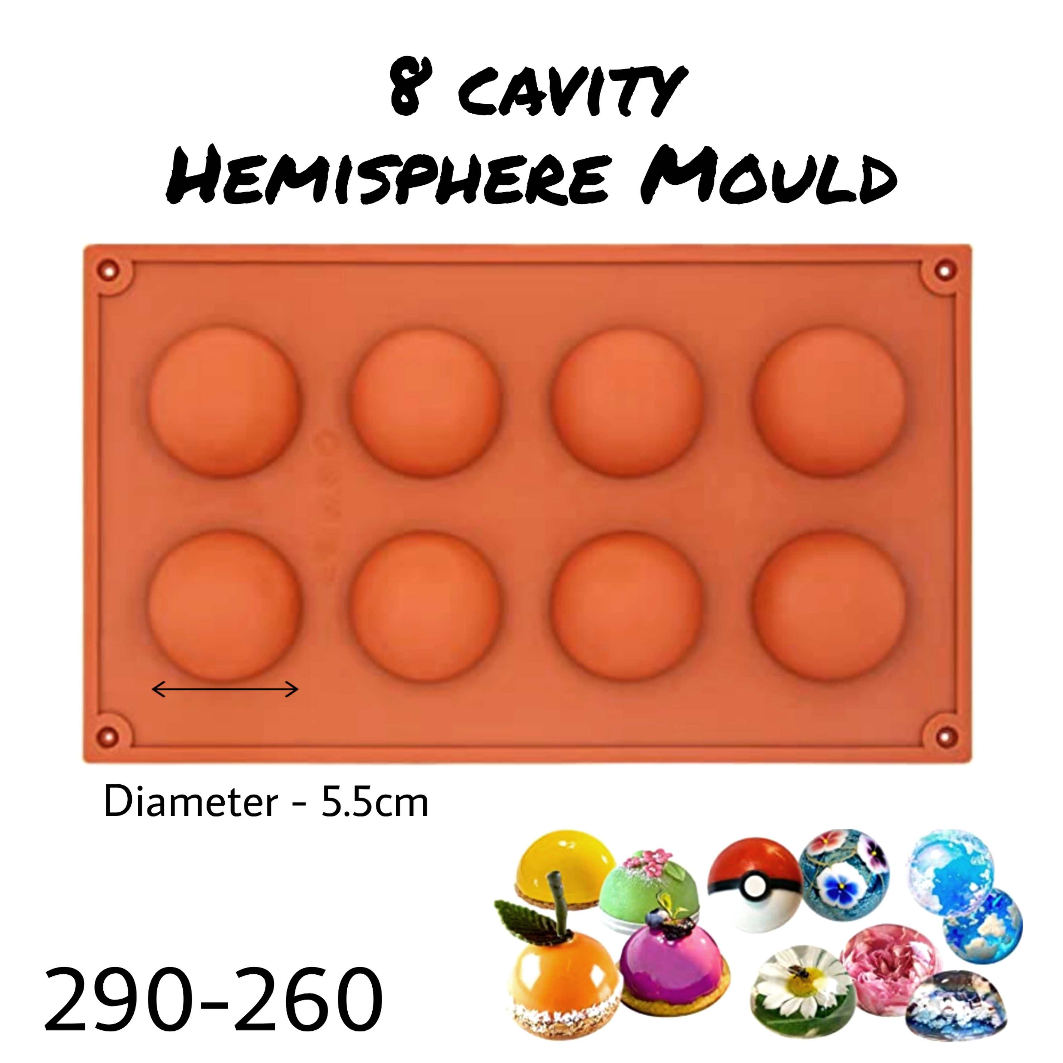 8 Cavity Hemisphere Mould 260