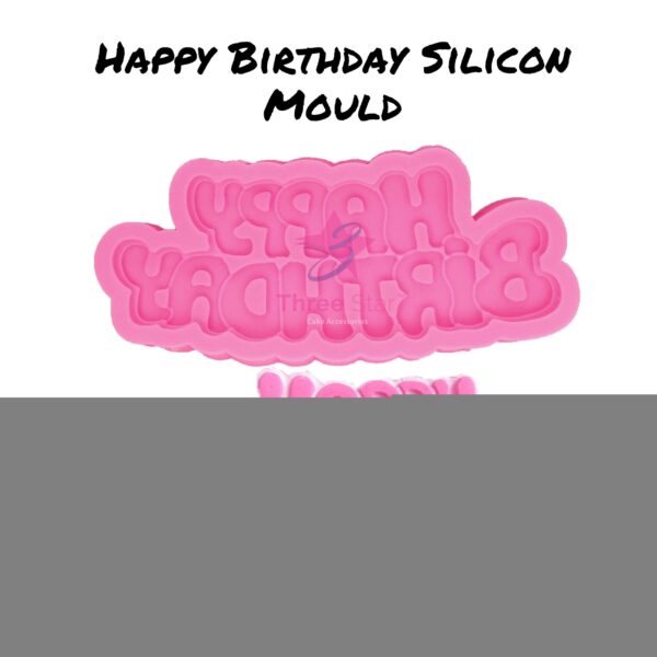 Happy Birthday Silicon Mould 215